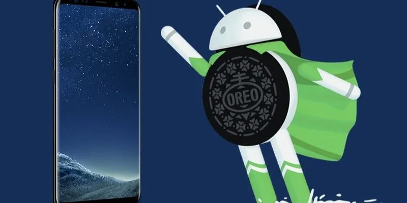 Tất Cả Điện Thoại Galaxy S8 Và Note 8 Sẽ Lên Android 8.0 Oreo Trong 3 Tuần Tới
