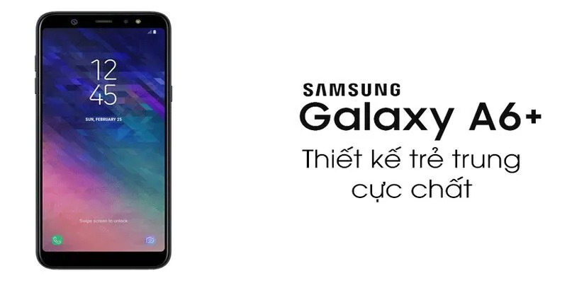 Mở hộp Samsung Galaxy A6+ tại Việt Nam, giá 8,99 triệu đồng